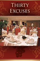 Thirty Excuses