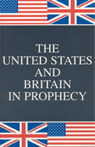 The United States and Britain In Prophecy